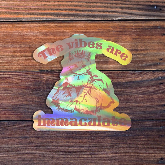 The Vibes Are Immaculate Cat Sticker, Meme Sticker, Funny Sticker, Mental Health Sticker, Cute Cat Princess Sticker, Funny Gift, Holographic