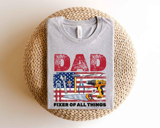Dad Fixer of All Things Shirt,Toolbox American Flag Tee,Fathers Day Gift,Handy Dad Shirt,Funny Dad Birthday Shirt, Gifts for Dad Tee