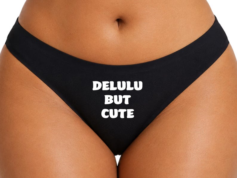 Delulu But Cute Funny Black Thong, Cute Womens Underwear, Hot Pink Slogan Panties, Funny Gift For Her