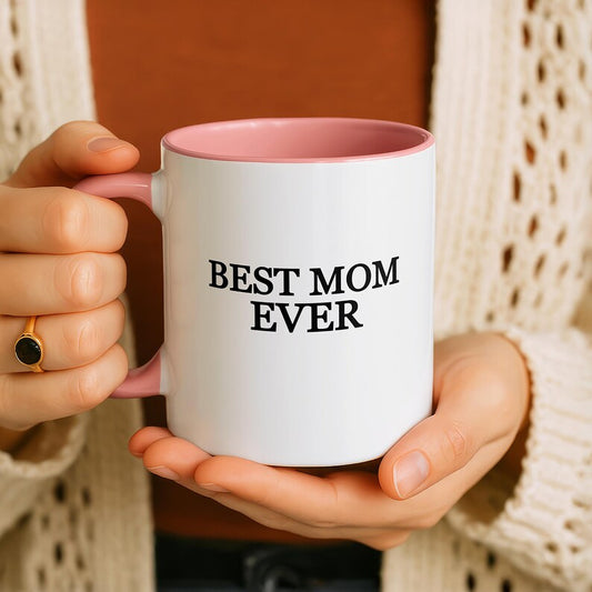 Best Mom Ever Mug, Mom Coffee Mug Gift, Mothers Day Mug, Gift for Mom, Mom Birthday Gift, Funny Mom Mug, Mom Coffee Cup, Best Mom Mug