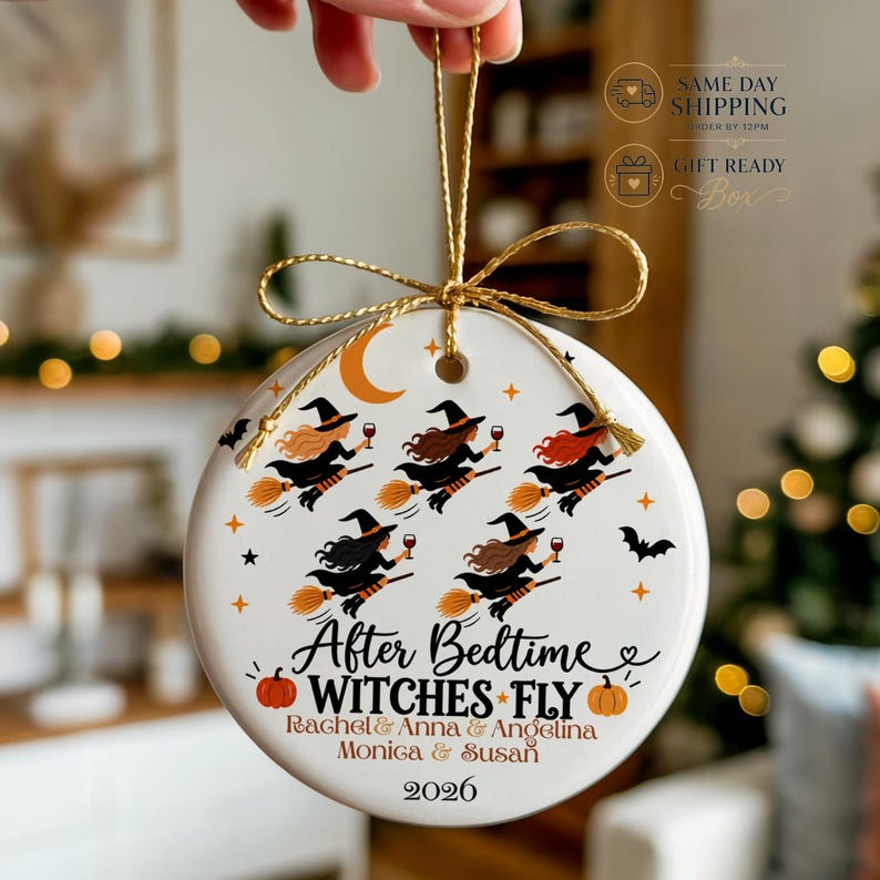 After Bedtime Witches Fly Ornament, Personalized Mom Friends Halloween Gift, Names 2 to 6