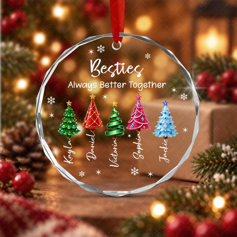 Personalized Friend Christmas Ornament, Besties Always Better Together Circle Glass Ornament