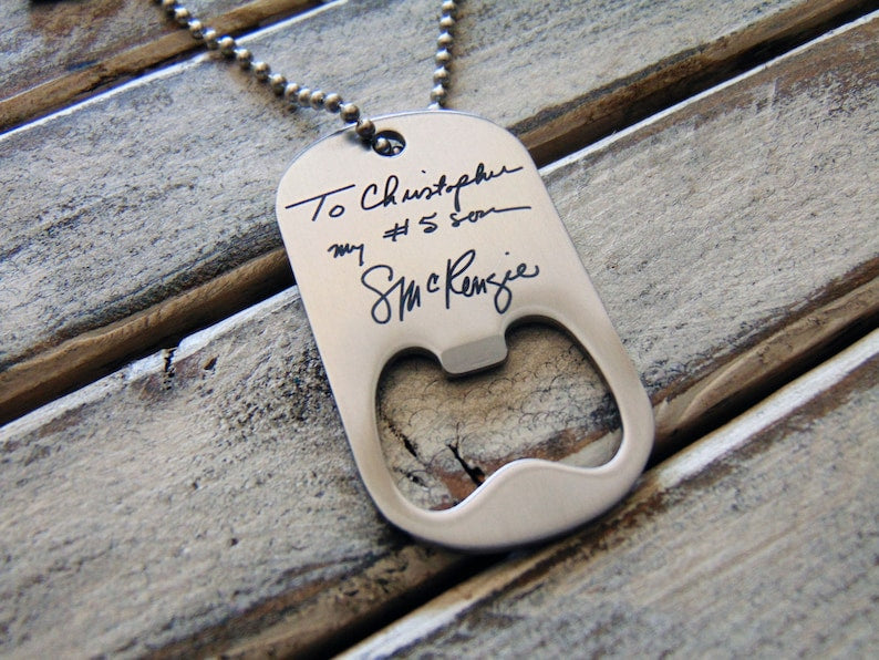 Handwritten Bottle Opener Dog Tag - Key Chain or Ball Chain - Your Handwriting _ or Desgin _ or Custom Font Text - Engraved Stainless Steel