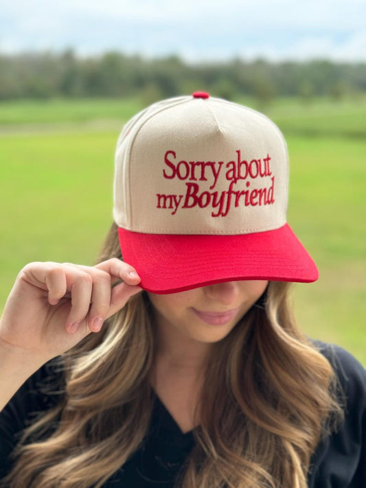 Sorry About My Boyfriend Hat: Embroidered Two-Tone Canvas Ball Cap
