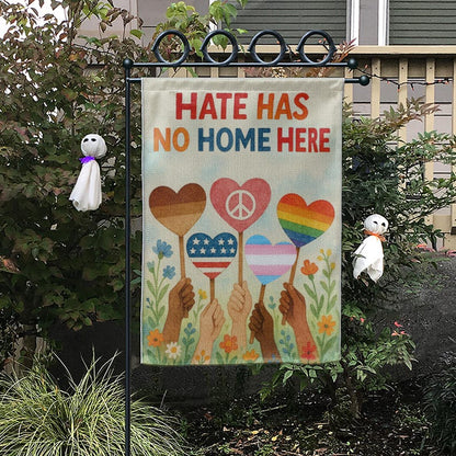 Hate Has No Home Here Garden Flag, Inclusive Pride Decor