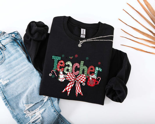 Christmas Teacher Sweatshirt, Christmas Gift For Teacher, Teaching Tee, Teachers Day, Teachers Life Shirt, Teacher Life,Christmas Sweatshirt