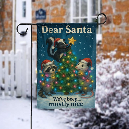 Christmas Garden Flag, Raccoon Skunk Possum Holiday Yard Decor, Dear Santa Mostly Nice Animal Outdoor Flag, Winter Porch Decoration