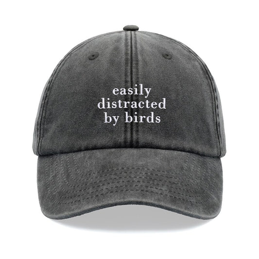 easily distracted by birds Baseball Cap Vintage Washed Cotton Unisex Dad Hat Adjustable Funny Faded Sports Sun Summer Holiday Funny Eagle
