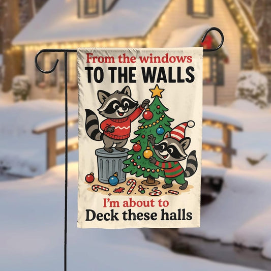 Funny Raccoon Christmas Garden Flag, “Deck These Halls” Holiday Yard Decor, Cute Animal Outdoor Decoration for Winter Lawn Display