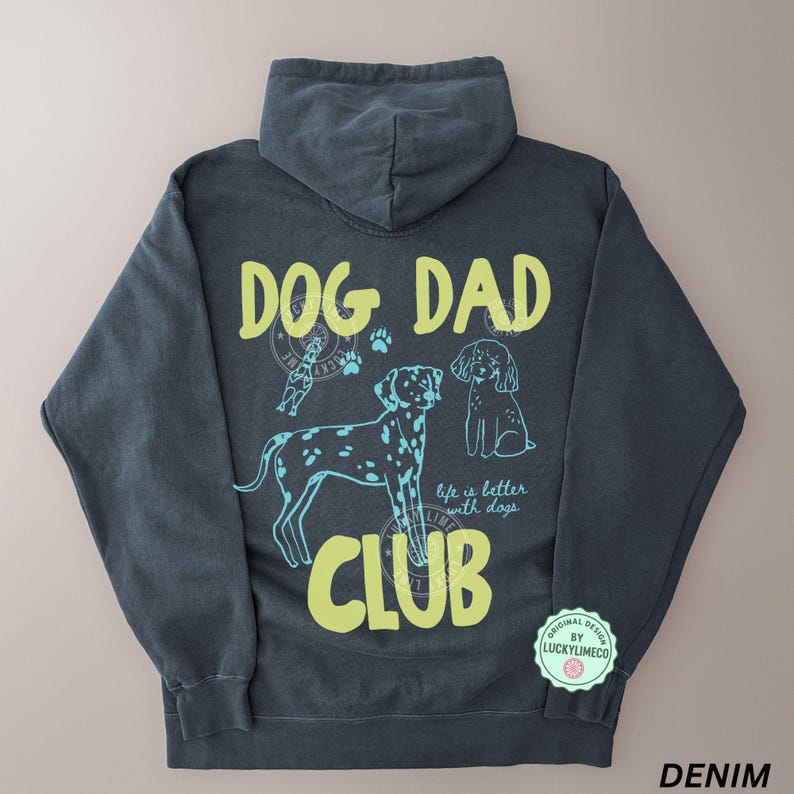 Comfort Colors® Dog Dad Club Hoodie, Dog Dad Sweatshirt, Dog Lover Gift, Pet Parent Hoodie, Life is Better With a Dog, Cute Pet Lover Gifts