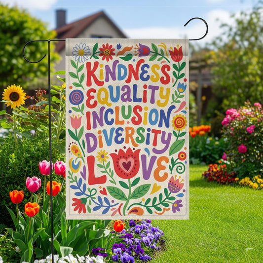 Social Justice Garden Flag: Kindness Equality Inclusion Diversity Love, Retro Floral Yard Sign