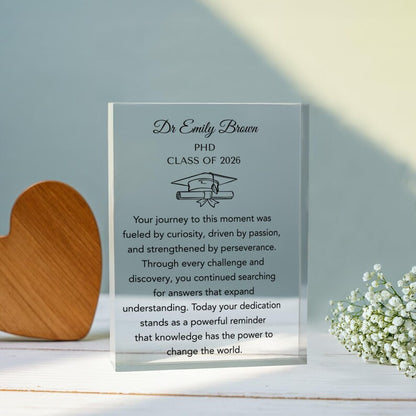 Personalized PhD Graduation Gift, Custom Doctor Acrylic Plaque, Doctorate Gift for men and women, Daughter Graduation
