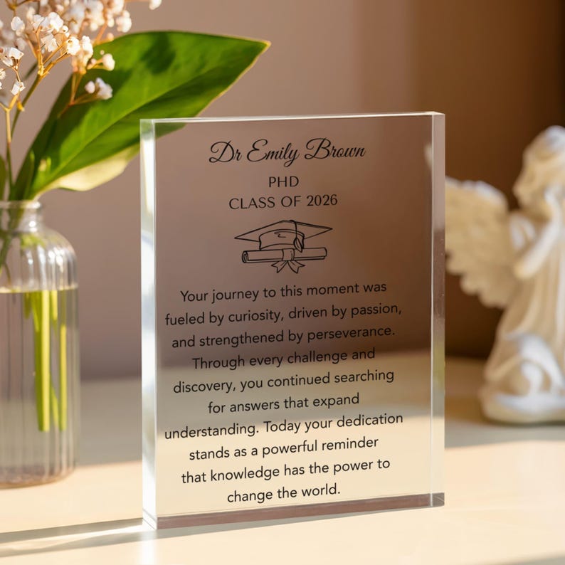 Personalized PhD Graduation Gift, Custom Doctor Acrylic Plaque, Doctorate Gift for men and women, Daughter Graduation