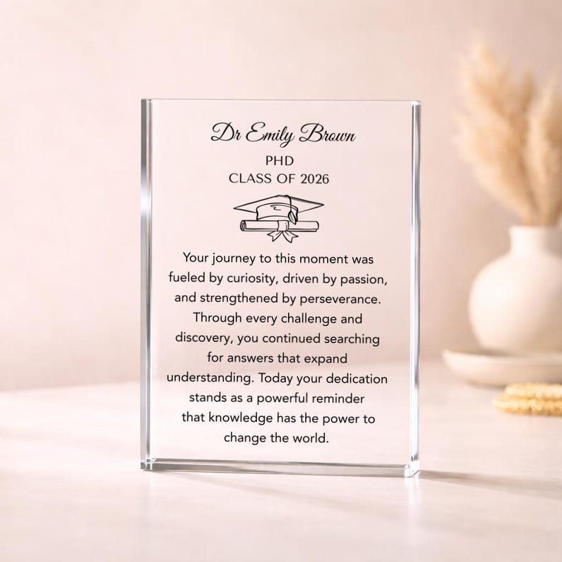 Personalized PhD Graduation Gift, Custom Doctor Acrylic Plaque, Doctorate Gift for men and women, Daughter Graduation