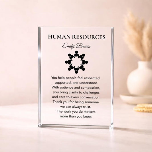 Human Resources Gift Desk Plaque for HR Manager or Team, Meaningful Thank You Keepsake, Personalized Appreciation Gift for Coworker or Boss