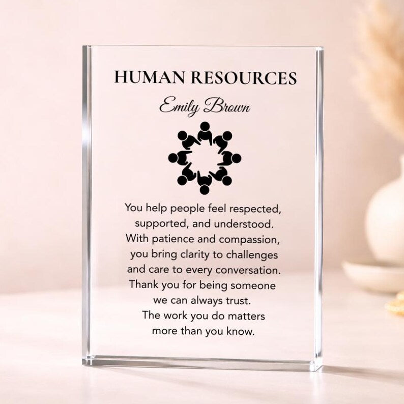 Human Resources Gift Desk Plaque for HR Manager or Team, Meaningful Thank You Keepsake, Personalized Appreciation Gift for Coworker or Boss