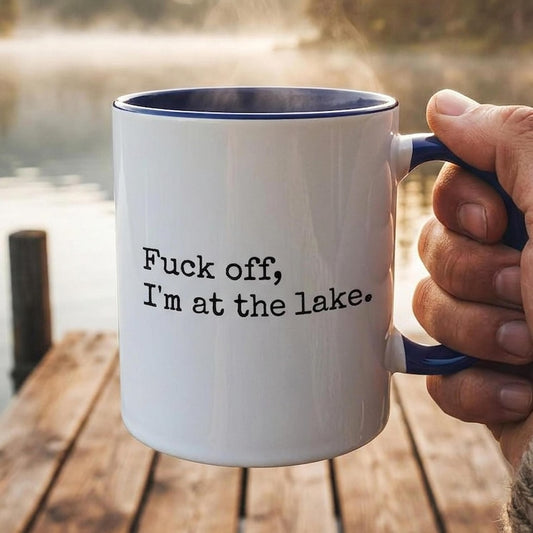 Funny Lake Mug, Sarcastic Lake House Coffee Cup, Lake Lover Gift For Him, Lake House Gift, Funny Fishing Gift, Lake Life Mug, Cabin Gift