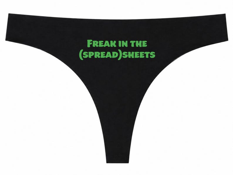 Freak In The (Spread) Sheets Black Thong, Funny Office Underwear, Spreadsheet Joke Panties