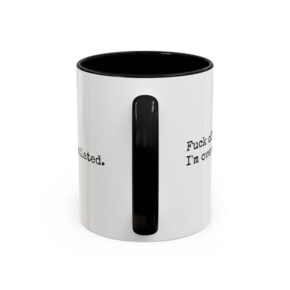 Funny Overstimulated Mug, Sarcastic Mental Health Coffee Cup, Funny Gift For Her, Introvert Mug, Sensory Overload Mug, Funny Mom Gift