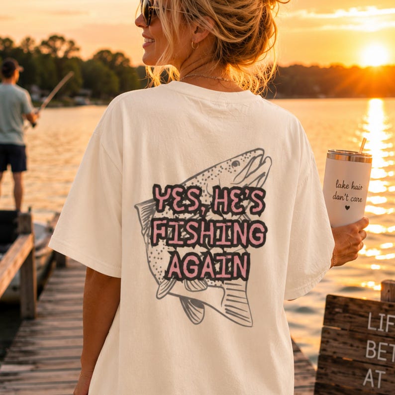 Fishing Wife Tote Bag, Yes He's Fishing Again Tote, Lake Life Bag for Women, Fisherman Wife Gift, Funny Fishing Tote, Beach Lake Weekend Bag