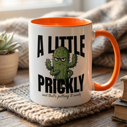 A Little Prickly Mug, Funny Cactus Coffee Mug, Sarcastic Mug, Funny Gift for Her, Grumpy Cactus Mug, Introvert Gift, Funny Coworker Mug