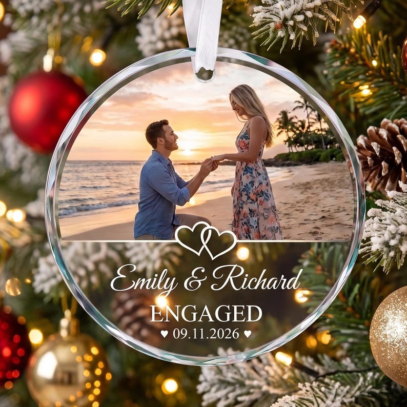 Engagement GLASS Ornament,Married Ornament,Personalization Marriage Proposal Gift,Our First Christmas Engaged Photo Ornament,Gift For Couple