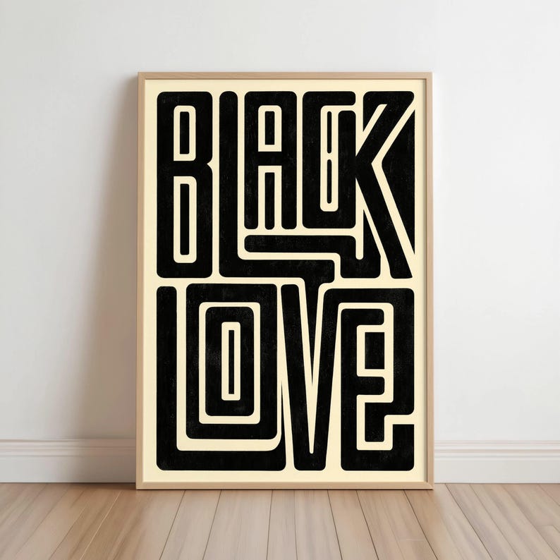 Black Love Typography Wall Art, Bold Afrocentric Pride Print, Modern Minimalist Culture Decor, Unapologetic Afro Poster, Juneteenth Gift