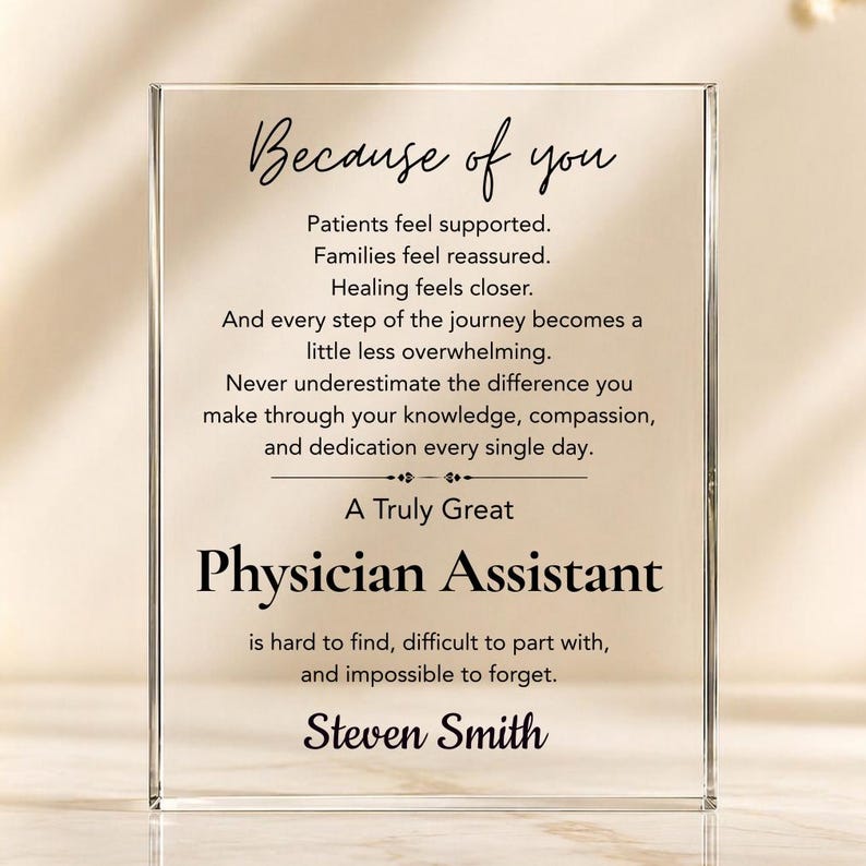 Physician Assistant Gift Acrylic Plaque, Personalized PA Appreciation Gift, Medical Graduation Gift, Clinic Desk Decor, Coworker Thank You