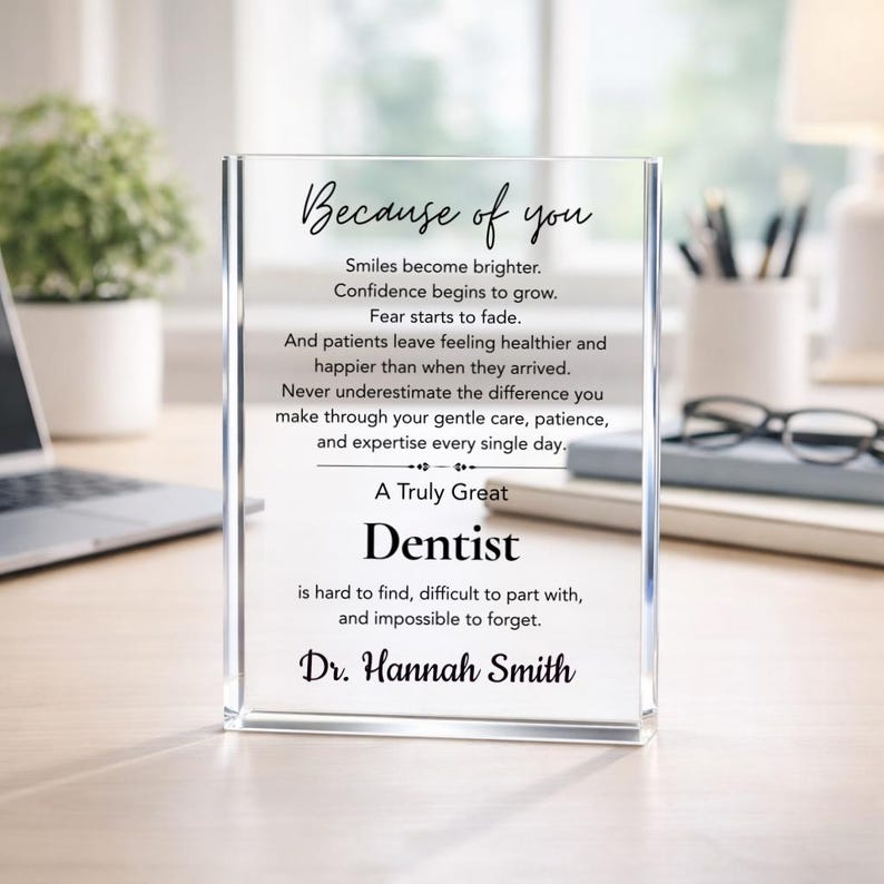 Dentist Gift Acrylic Plaque, Personalized Dentist Appreciation Gift, Graduation Gift, Dental Office Desk Decor, Thank You Gift for Coworker