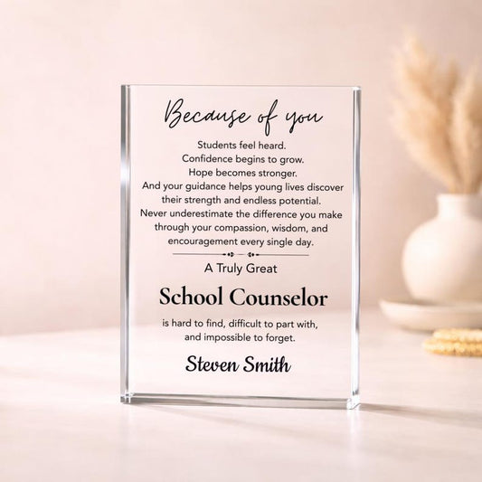 School Counselor Gift Acrylic Plaque, Personalized Counselor Appreciation Gift, Retirement Gift, Thank You Coworker Gift