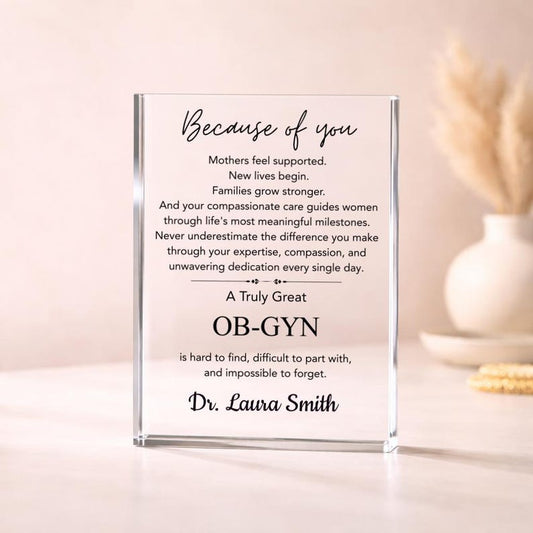 OB-GYN Appreciation Gift Acrylic Plaque, Personalized Gift for Gynecologist, Obstetrician Gift, Doctor Thank You Gift, , Physician Gift