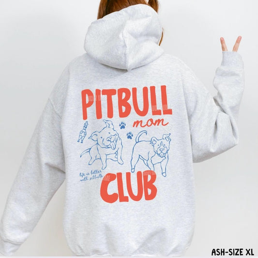 Pitbull Mom Club Hoodie, Pit Bull Dog Mom Sweatshirt, Staffordshire Terrier Dog Lover Gifts, Rescue Dog Hoodie, Fur Mama, Back Design Hoodie