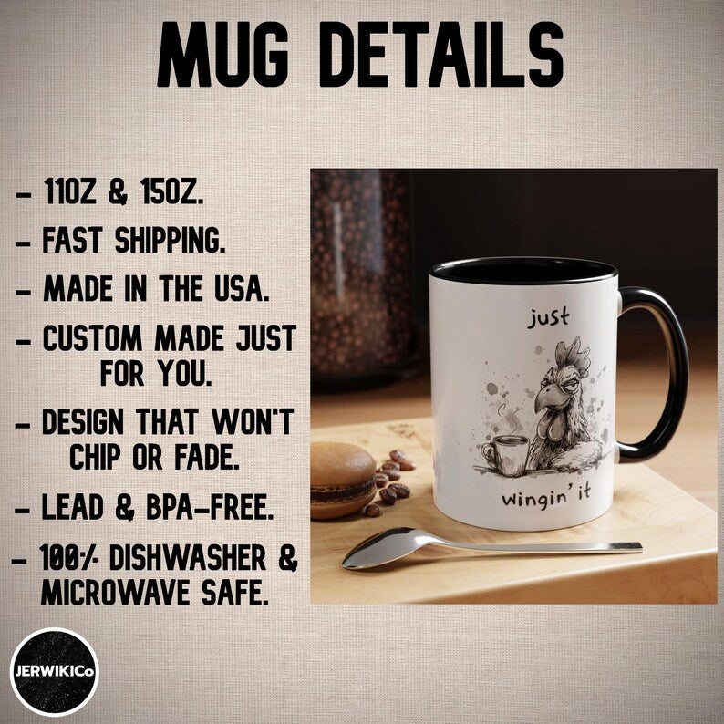 Just Wingin It Mug, Funny Chicken Coffee Mug, Sarcastic Coffee Mug, Funny Gift for Coworker, Tired Chicken Mug, Funny Morning Mug
