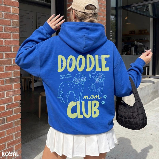 Doodle Mom Club Hoodie, Goldendoodle Sweatshirt, Labradoodle Mom Hoodie, Dog Mom Shirt, Dog Mama, Pet Parent, Fur Mama, Back Design Hoodie