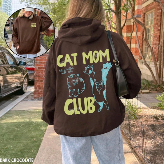 Cat Mom Hoodie, Cat Mama Shirt, Cat Mom Sweatshirt, Gift For Cat Mom, Funny Cat Shirt, Cat Lover Shirt, New Cat Mom, Back Design Hoodie