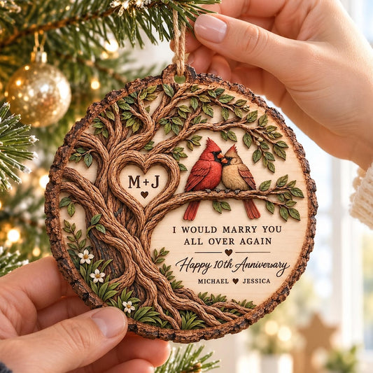 Personalized Anniversary Wood Ornament, I Would Marry You All Over Again, Custom Couple Names Ornament, Anniversary Gift for Husband Wife