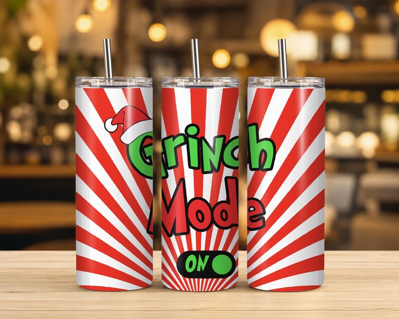 Grinch Mode On Tumbler, 20oz Skinny Stainless Steel Holiday Cup (Sublimation Design)