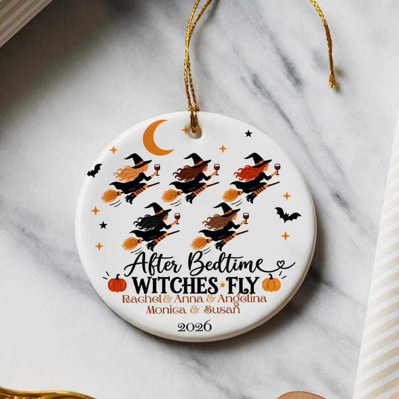 After Bedtime Witches Fly Ornament, Personalized Mom Friends Halloween Gift, Names 2 to 6