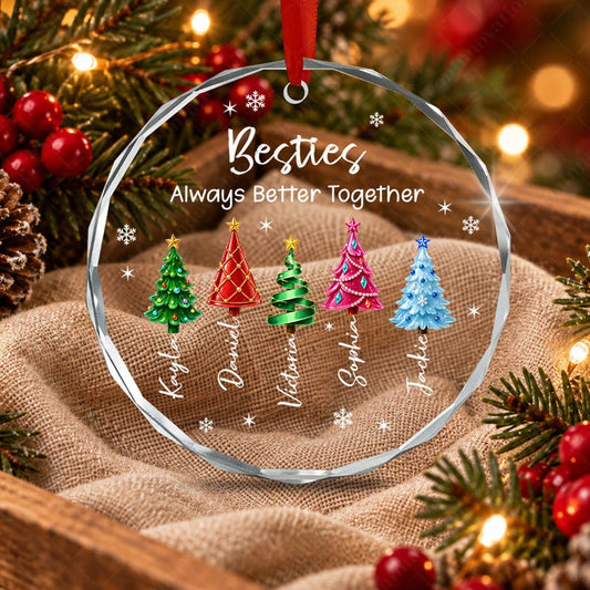 Personalized Friend Christmas Ornament, Besties Always Better Together Circle Glass Ornament