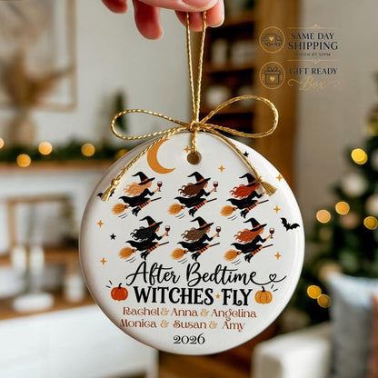 After Bedtime Witches Fly Ornament, Personalized Mom Friends Halloween Gift, Names 2 to 6