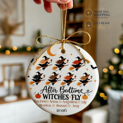 After Bedtime Witches Fly Ornament, Personalized Mom Friends Halloween Gift, Names 2 to 6