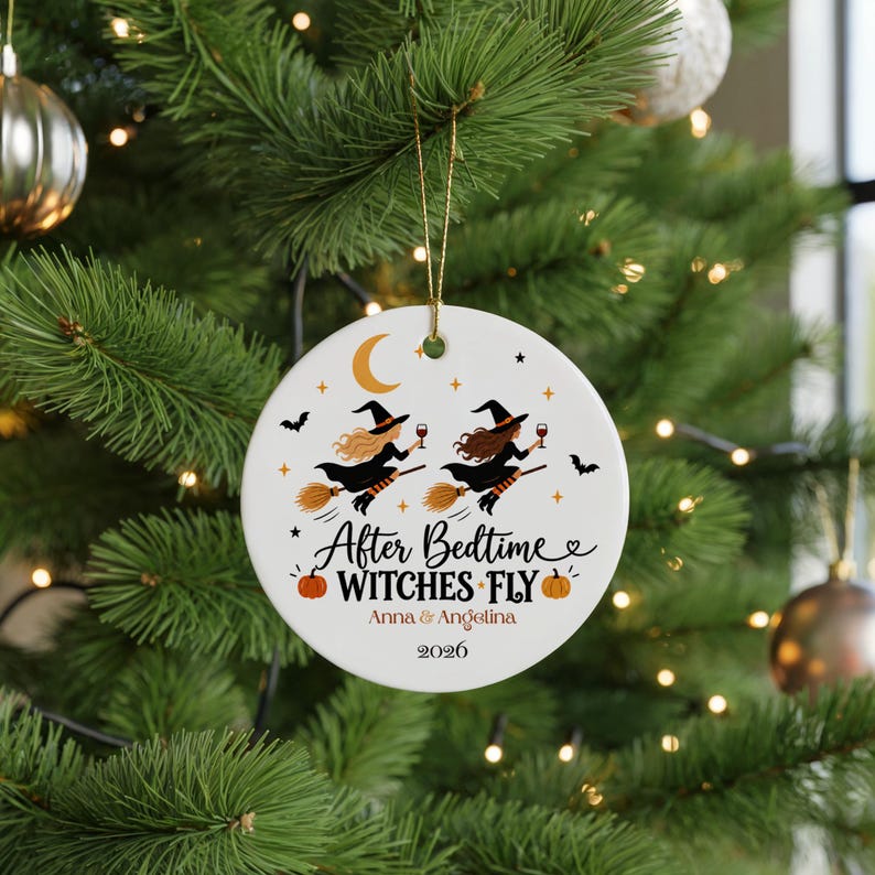 After Bedtime Witches Fly Ornament, Personalized Mom Friends Halloween Gift, Names 2 to 6