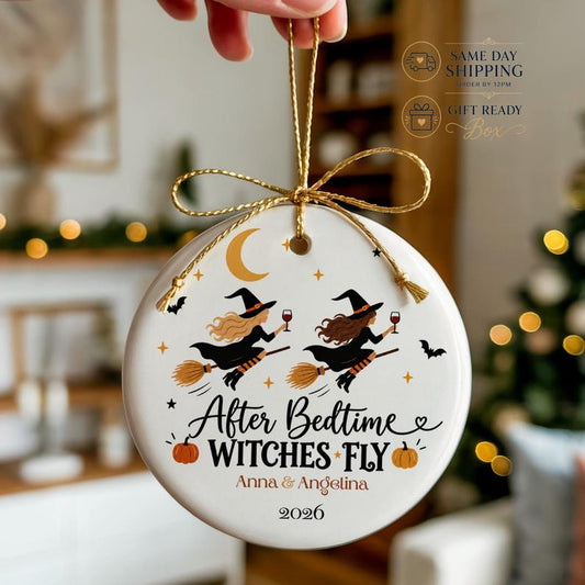 After Bedtime Witches Fly Ornament, Personalized Mom Friends Halloween Gift, Names 2 to 6